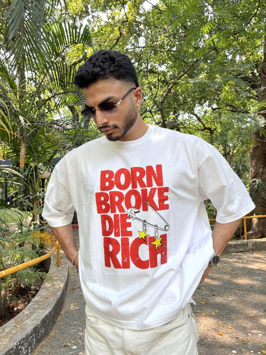 Born Broke Die Rich