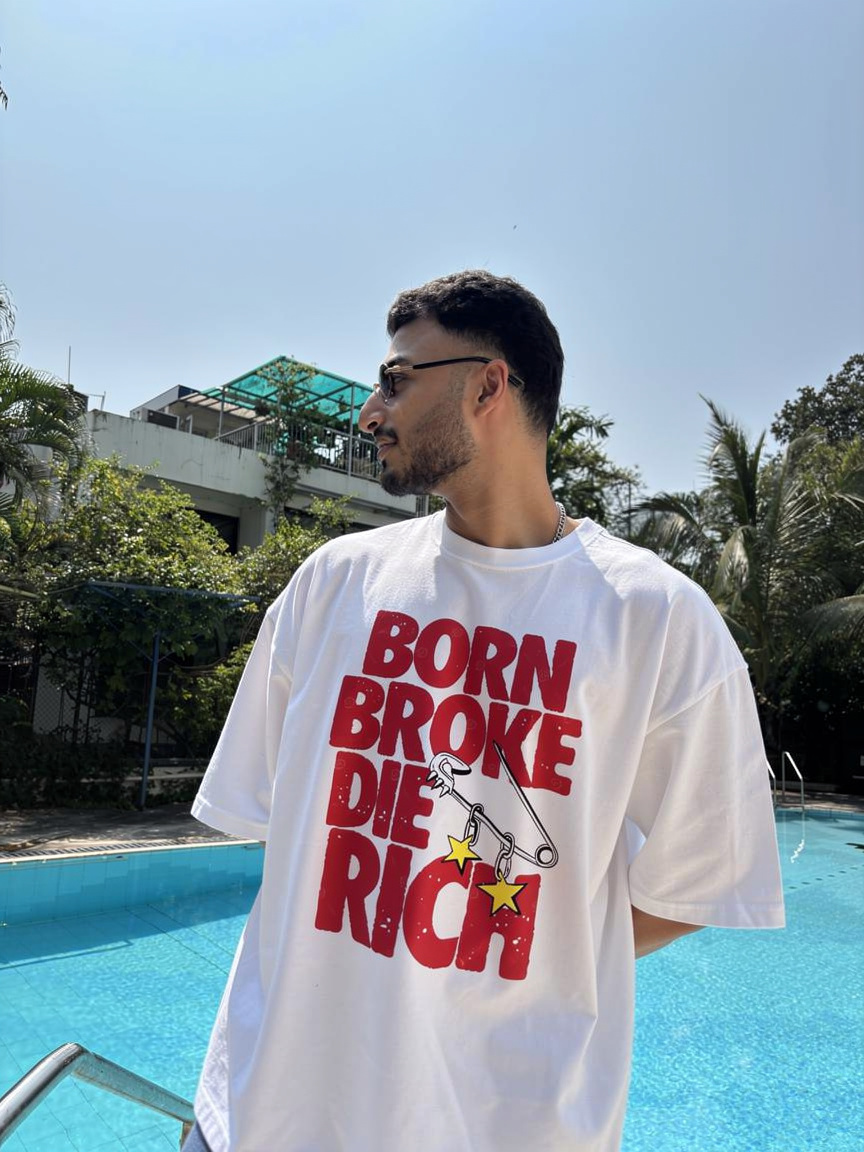 Born Broke Die Rich